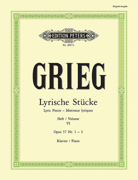 Lyric Pieces Book 6 Op. 57 No. 1-3