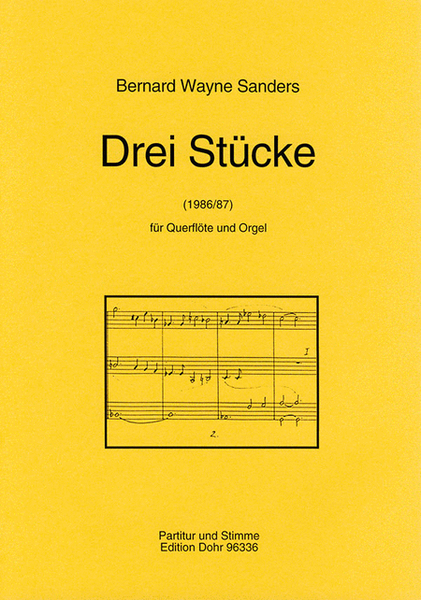 Drei Stücke für Querflöte und Orgel (1986/87)