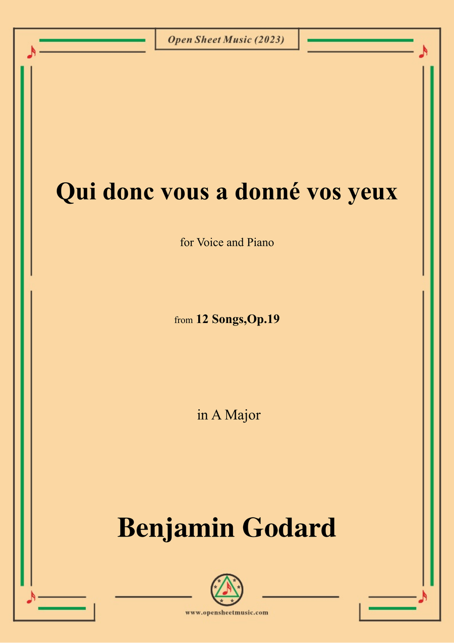 B. Godard-Qui donc vous a donné vos yeux,in A Major,Op.19 No.8