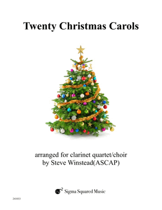 Book cover for Twenty Christmas Carols for Clarinet Quartet or Choir
