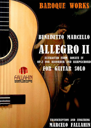 ALLEGRO II - (RECORDER SONATE IV - OP.2) - BENEDETTO MARCELLO - FOR GUITAR SOLO