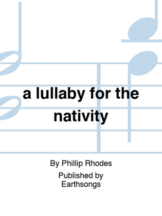 a lullaby for the nativity
