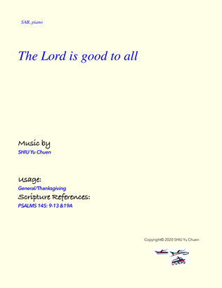 The Lord is good to all