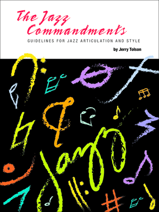 Jazz Commandments, The (Guidelines For Jazz Articulation And Style) - C Bass Clef Instruments with MP3s