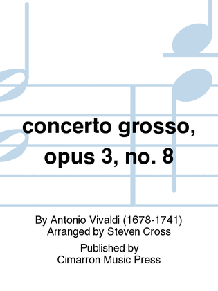 concerto grosso, opus 3, no. 8
