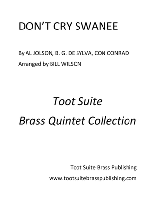 Don't Cry Swanee