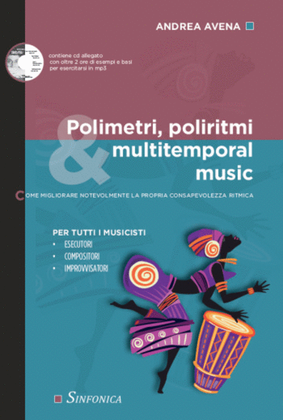 Polimetri, Poliritmi e Multitemporal Music