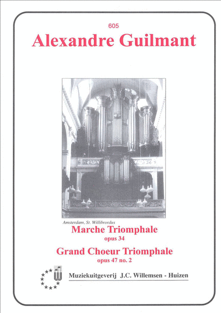 Marche Triomphale Op.34 & Grand Choeur Triomphale