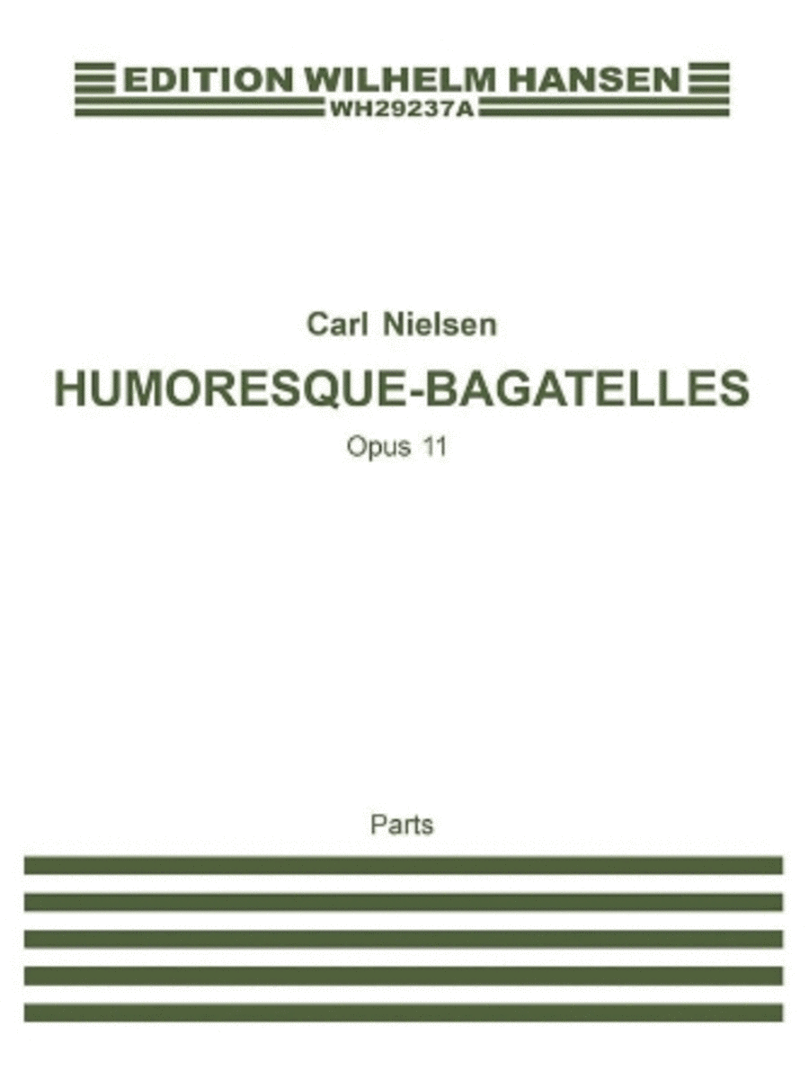 Humoresque Bagatelles Op.11