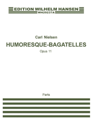 Humoresque Bagatelles Op.11