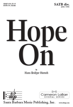 Book cover for Hope On - SATB divisi Octavo