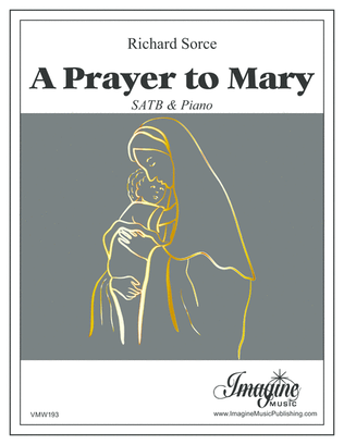 A Prayer to Mary
