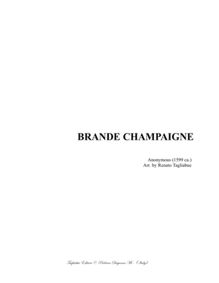 BRANDE CHAMPAGNJE - Anonymous 1599 - Arr. for SABar Choir