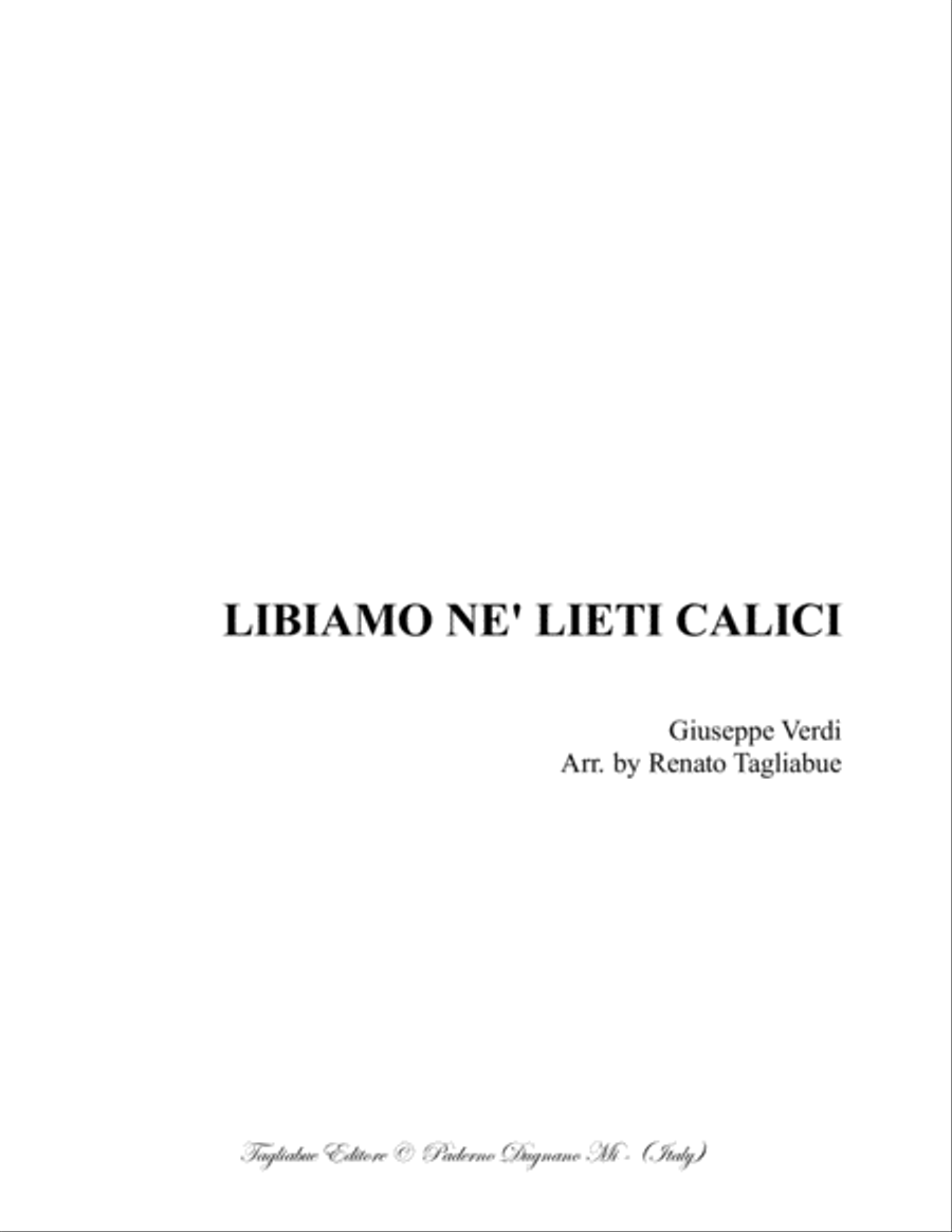 LIBIAMO NE' LIETI CALICI - Brindisi from 