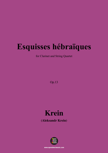 A. Krein-Esquisses hebraïques,Op.13,for Clarinet and String Quartet image number null