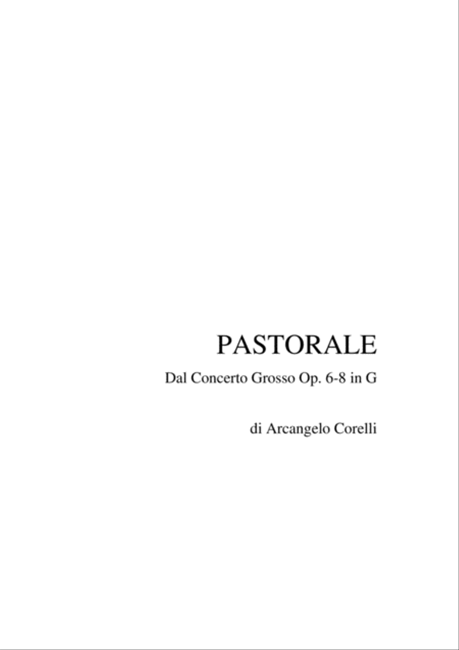 PASTORALE from Concerto Grosso Op. 6-8 in G by Arcangelo Corelli - Arr. for Piano/Organ Organ scores gallery preview page 1