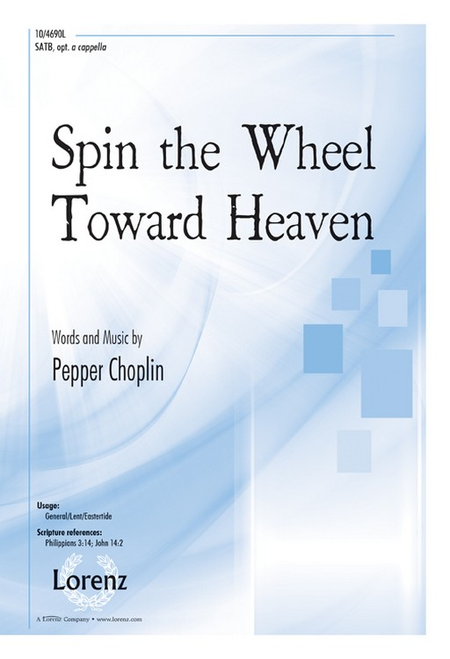 Spin the Wheel Toward Heaven