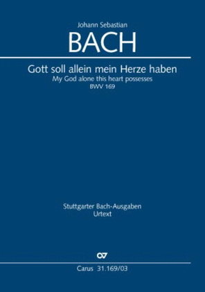 Book cover for My God alone this heart possesses (Gott soll allein mein Herze haben)