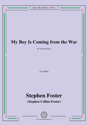Book cover for S. Foster-My Boy Is Coming from the War,in G Major