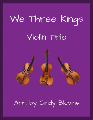 Book cover for We Three Kings, for Violin Trio