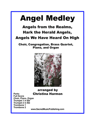 Angel Medley – Choir, Congregation, Brass Quintet, Piano, and Organ