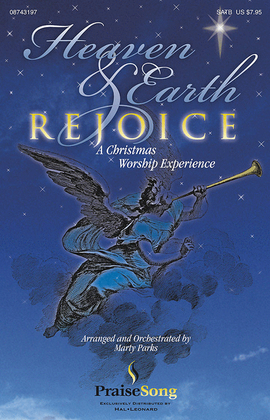 Book cover for Heaven and Earth Rejoice (Sacred Musical)
