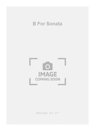 Book cover for B For Sonata