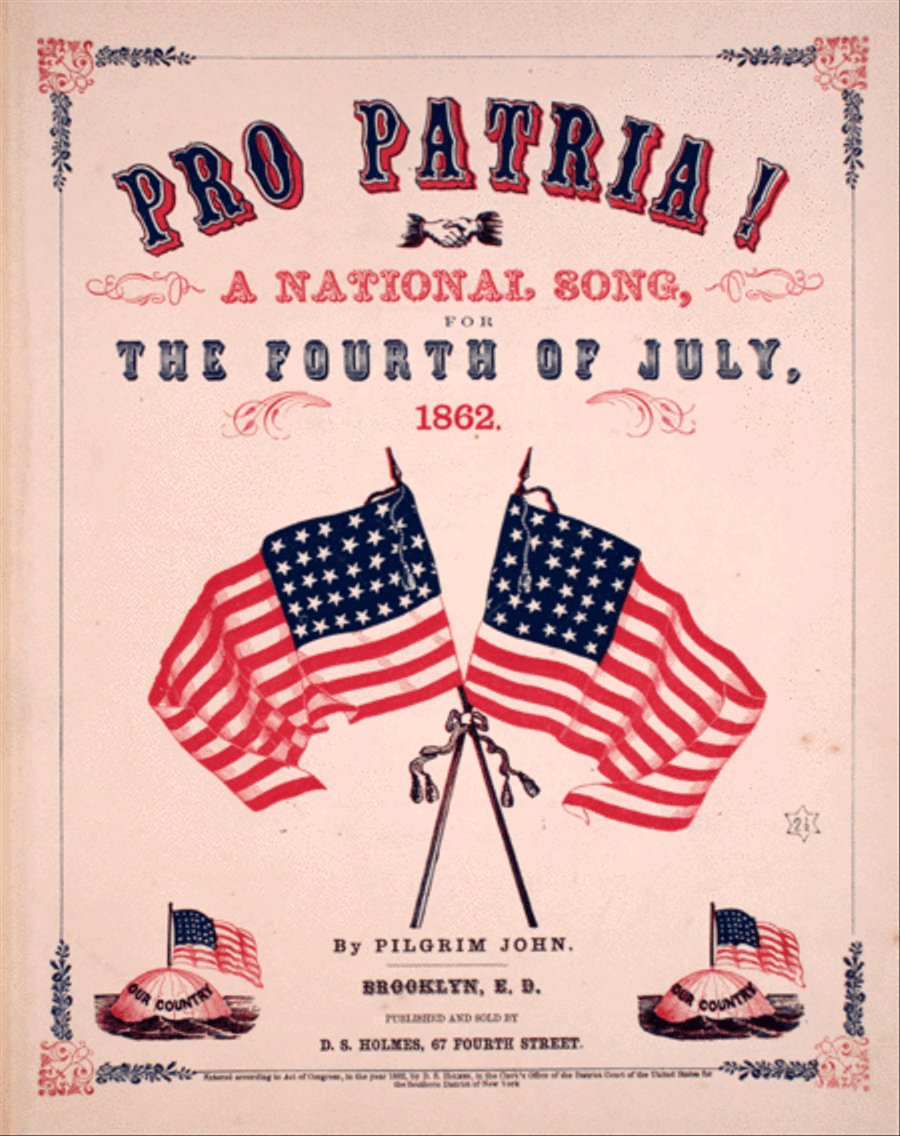 Pro Patria! A National Song for The Fourth of July, 1862 Voice scores gallery preview page 1