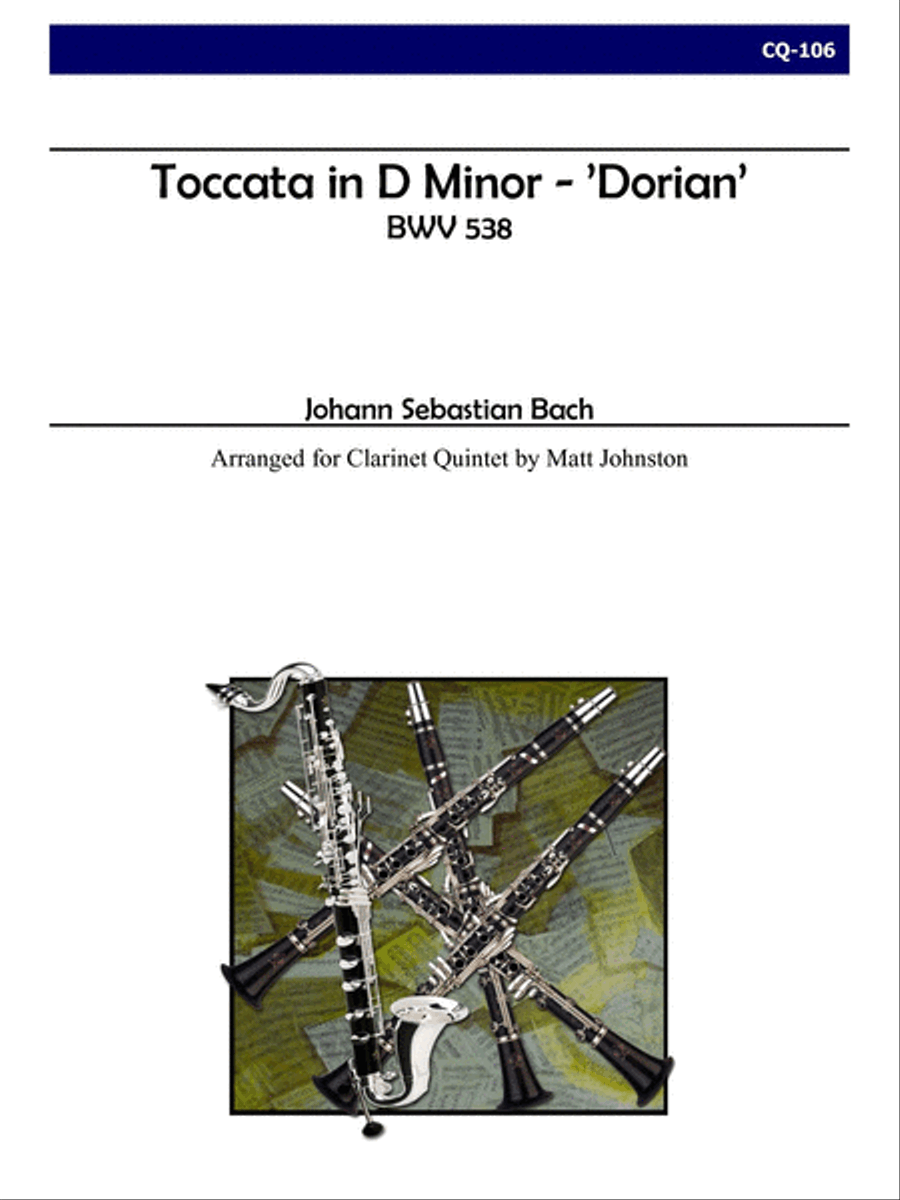 Toccata in D Minor — ’Dorian’ for Clarinet Quartet Clarinet Quartet scores gallery preview page 1