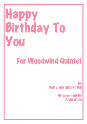 Happy Birthday To You - Woodwind Quintet