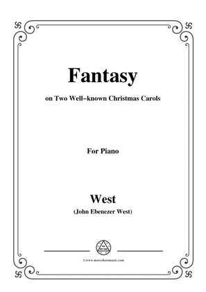 West-Fantasy on Two Well-known Christmas Carols,for Piano