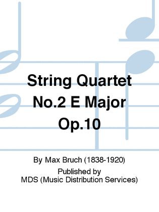 String Quartet No.2 E Major Op.10