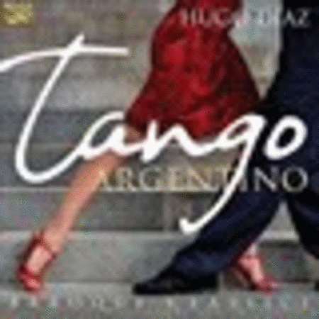 Hugo Diaz: Tango Argentino & Baroque Classics