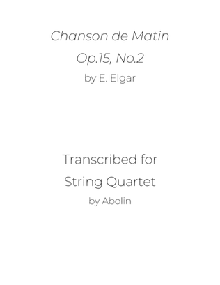 Book cover for Elgar: Chanson de Matin - String Quartet