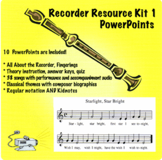 Recorder Kit 1 PowerPoint and Notebook Files