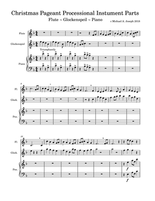 Christmas Pageant Processional Optional Instument Parts: Flute, Glockenspeil, Piano