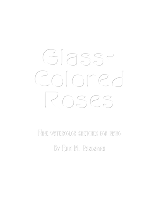 Book cover for Glass-Colored Roses: Nine Watercolor Sketches for Piano