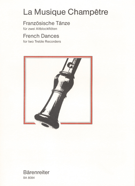 La Musique Chametre. French Dances
