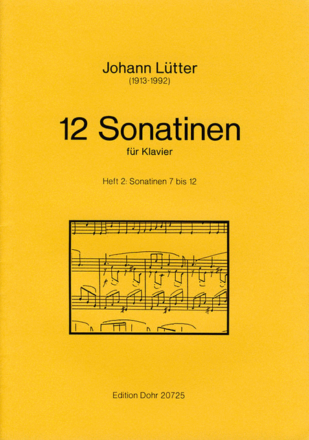 12 Sonatinen für Klavier -Heft 2: Sonatinen 7 bis 12-
