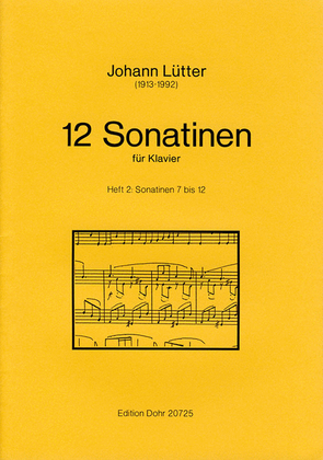12 Sonatinen für Klavier -Heft 2: Sonatinen 7 bis 12-