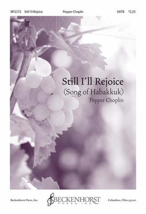Still I'll Rejoice (Song of Habakkuk)