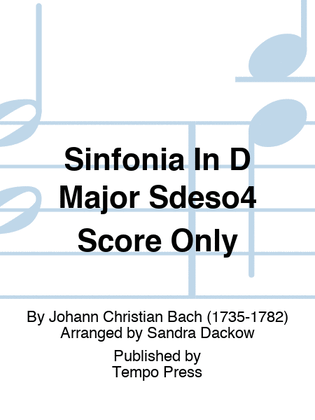 Sinfonia In D Major Sdeso4 Score Only