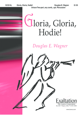 Book cover for Gloria, Gloria, Hodie!