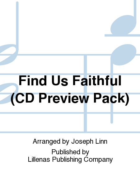 Find Us Faithful (CD Preview Pack)