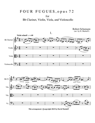 FOUR FUGUES, opus 72 for Bb Clarinet and String Trio