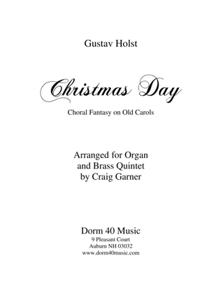 Christmas Day (Choral Fantasy on Old Carols) for Organ and Brass Quintet