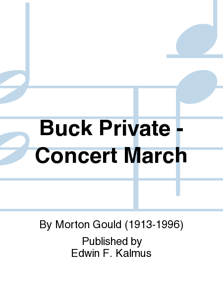 Buck Private - Concert March