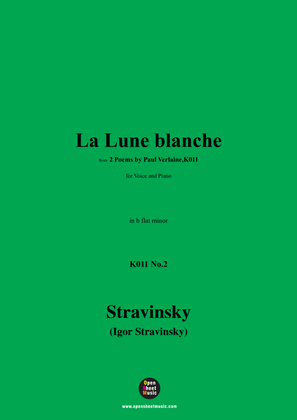 Stravinsky-La Lune blanche(1910),K011 No.2,in b flat minor