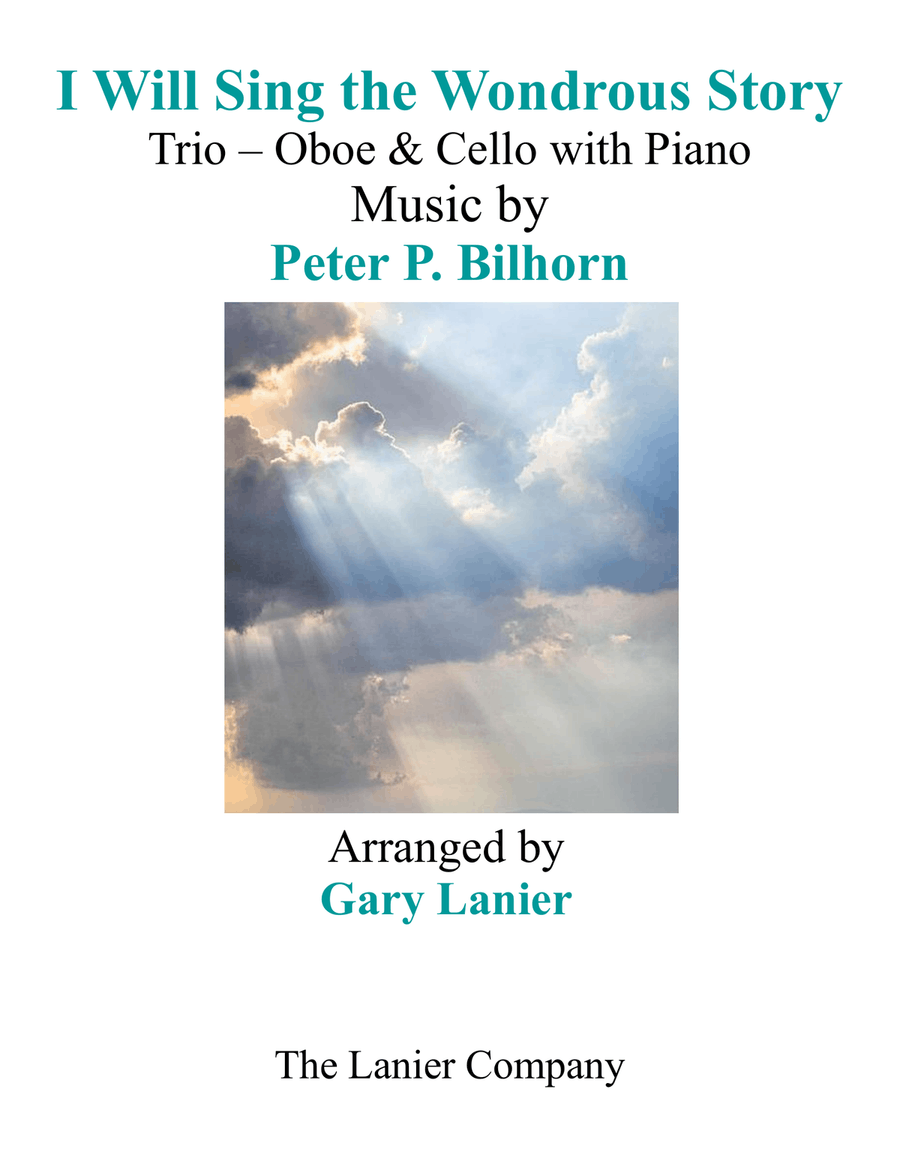 I WILL SING THE WONDROUS STORY (Trio – Oboe & Cello with Piano and Parts) Oboe scores gallery preview page 1