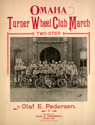Omaha. Turner Wheel Club March Two-Step